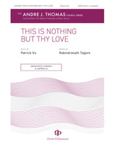 This Is Nothing but Thy Love SATB choral sheet music cover